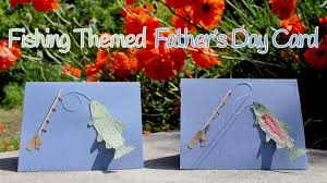 Download Tutorial Father S Day Card Fishing Themed Youtube
