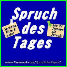 Spruch Des Tages Home Facebook