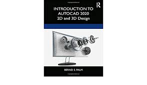 If you don't know how to download and install the program please watch. Palm B Introduction To Autocad 2020 2d And 3d Design Palm Bernd S Amazon De Books