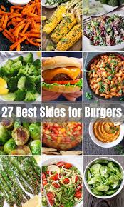 Find out why health experts are always telling you to eat more fiber and how to get it. 27 Best Sides For Burgers What To Serve With Hamburgers