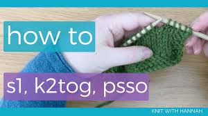 Knitting psso if you're coming across psso in your knitting pattern you might be wondering what on earth it means! Psso Knitting Cheaper Than Retail Price Buy Clothing Accessories And Lifestyle Products For Women Men