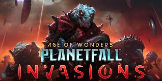 In our new age of wonders: Age Of Wonders Planetfall Invasions Review Pixelkin