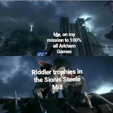 All riddler trophies locations in wonder city. The Sionis Steele Mill Riddler Trophies Batmanarkham