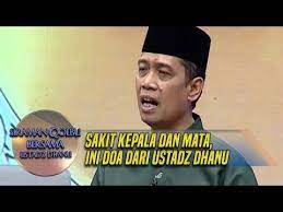 Sakit Kepala Dan Mata Ini Doa Dari Ustadz Dhanu Siraman Qolbu 7 12 Youtube Sakit Kepala Doa Penyakit
