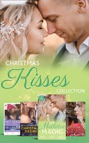 Christmas Kisses Collection by Janice Lynn, Susan Carlisle, Susanne  Hampton, Sara Orwig, Janice Maynard, Lucy Monroe, Kristine Rolofson,  Christine Flynn, April Arrington, Louise Allen and Anne Herries