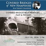 Program – Covered Bridges near Newport, Past & Present