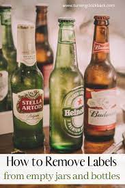 This is a life saver, so glad i found your post through pinterest i have about 100 glass bottles, jars, etc to get the labels off of. How To Remove Labels From Jars With Barely Any Work In 2021 Beer Bottle Labels Remove Labels Empty Jar