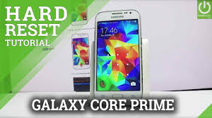 Unlock your mobile when you forgot . Hard Reset Samsung G360h Galaxy Core Prime How To Hardreset Info