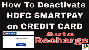 Trade logo displayed above belongs to hdfc ltd and ergo international ag and used by hdfc ergo general insurance company under license. How To Deactivate Hdfc Smartpay On Credit Card Auto Recharge Youtube