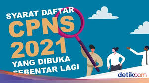 Selain seleksi cpns dan pppk guru, tahun ini pemerintah juga membuka. Cek Di Sini Syarat Daftar Cpns 2021 Buat Lulusan Sma Smk