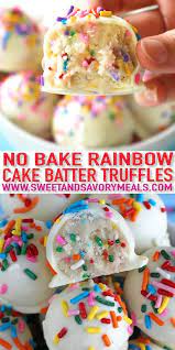No Bake Cake Batter Truffles Video Sweet And Savory Meals Bake Batter Cake Chocolatewhitecho Fun Baking Recipes Cake Batter Truffles No Bake Cake