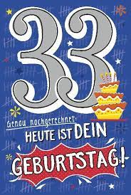 Gerne möchte ich heute den 33. Depesche Geburtstagskarte 33 Geburtstag Mit Musik Geschenkewunderland