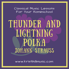 A lightning discharge consists of pulses of electric current carried by. Classical Music Lessons For Kids Thunder And Lightning Polka Strauss Kristi Hill Music