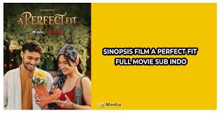 Berikut ini merupakan link nonton a perfect fit di netflix: Nonton Film A Perfect Fit Full Movie Sub Indo Lucu Banget Dan Bikin Baper