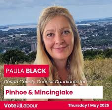 We would like to introduce you to our new DCC Labour candidate for Pinhoe  and Mincinglake, Paula Black. I will be standing down at the next election  for personal and family reasons.