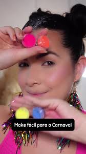Maquiagem Colorida para o Carnaval: Tutorial Fácil e Vibrante