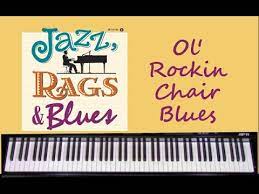 Martha Mier Jazz Rags Blues 1 Ol Rockin Chair Blues Youtube