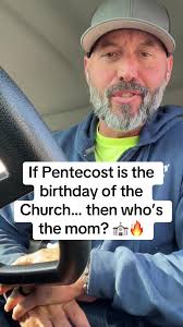 Mary as Mother of the Church: Understanding Pentecost