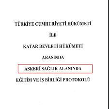 Türkiye ve katar arasında imzalanan 'askeri sağlık alanında eğitim ve i̇ş birliği protokolü' sadece silahlı kuvvetler mensuplarını kapsamaktadır. Zcdmkmyvwegu8m