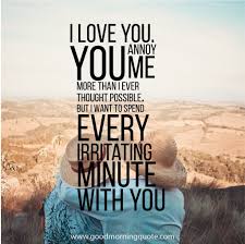 Check spelling or type a new query. Sweet And Funny Love Quotes For Him Good Morning Quote