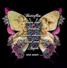 Of 11022 i have a guardian angel in heaven call her grandma wallpaper. Angels Are Near Butterfly Quotes Butterfly Art Angel Signs