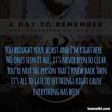 A Day To Remember What Separates Me From You Download It S Complicated By A Day To Remember A Day To Remember Some Good Quotes Music Quotes