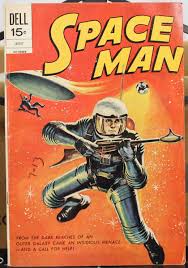 Vintage Space Man Dell 15 Cents October Comic Book | eBay