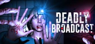 Deadly Broadcast on Steam