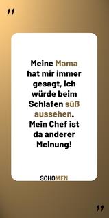 Lustige Spruche Lustig Witzig Funny Spruche Quote Qotd Mama Sleep Meine Mama Hat Mir Immer Gesagt Ich Wurde Lustige Spruche Spruche Spruche Humor