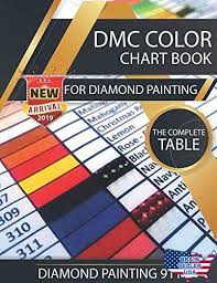 Dmc Color Chart Book For Diamond Painting The Complete Table 2019 Card Us
