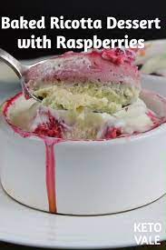 Keto Baked Raspberry Ricotta Dessert Low Carb Recipe Recipe Ricotta Dessert Raspberry Desserts Desserts