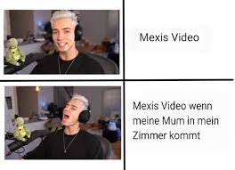 Bei jedem Video gibt es mindestens ein stöhn meme UND GENAU DANN KOMMEN  MEINE ELTERN REIN 😑😬 : r/mexify