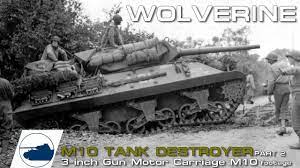 Only #m10 members can reply! Ww2 M10 Wolverine Footage Part 2 Youtube