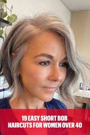 19 Easy Short Bob Haircuts for Women Over 40 for a Carefree Style