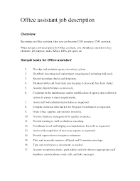 Write the perfect job description for an administrative assistant resume. Office Administrative Assistant Duties And Responsibilities List