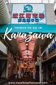 Experience Traditional Japan Kanazawa Things To Do Kanazawa Japan The Fish Market