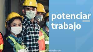 El potenciar trabajo busca mejorar el empleo y crear nuevas propuestas por medio de proyectos socio productivos, socio comunitarios, socio laborales y la terminalidad educativa. Programa Potenciar Inscripcion Como Anotarse