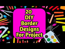 20 Border Design For Project Border Design On Paper Border Design On Chart Paper Project Border Free simple beautiful borders for projects on paper, download free clip art, free clip art on. bizimtube creative diy ideas