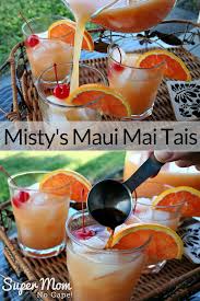 Misty S Maui Mai Tais In 2020 Mai Tai Recipe Summer Drinks Mai Tai