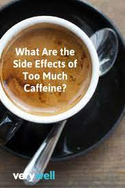 How Much Caffeine Is Too Much Coffee Health Heath Drinks Diet And Nutrition