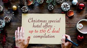 Holiday images new year images santa claus gifts. Christmas Special Hotel Offers Up To 150 Deal Compilation By Hotelfriend