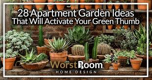 Elaborate, practical and simple garden ideas are in no short supply thanks to an increasing number while we love having access to all the epic landscaping ideas and garden design pictures out there. 28 Apartment Garden Ideas That Will Activate Your Green Thumb Wr