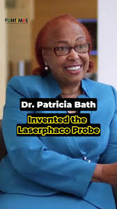 Dr. Patricia Bath was a pioneering African-American ophthalmologist,  inventor, and advocate for health equity. She was the first Black female  doctor to receive a medical patent, inventing the ...