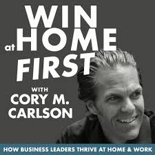 Listen to Win At Home First podcast