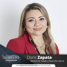Doris Zapata Acevedo Ministra de Trabajo y Desarrollo Laboral, Licenciada  en Derecho y Ciencias Políticas. Tiene un Diplomado en Negociación,  Tratados y Comercio Internacional de la Universidad de Santiago de Chile y