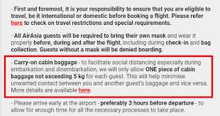 We plan to have two check in go to airasia website and follow the contact us links. Airasia Drops Cabin Baggage Allowance To 5kg In The Name Of Social Distancing The Airline Blog