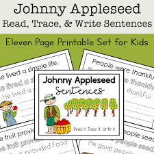Johnny appleseed is famous for planting apple seeds across land while exploring and having an adventurous life. Johnny Appleseed For Kids Johnny Appleseed Copywork Free Printables