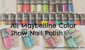 All Maybelline Color Show Nail Paints Shades Photos And Swatches Thanks for asking about maybelline color show nail polish. all maybelline color show nail paints