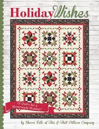 Holiday Wishes 9780996632225 Quilt Pattern Book Holiday Quilts Book Quilt