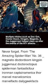 The meme is based off the 2009 hall of fame speech of legendary basketball icon michael jordan. Even Those We Enemes Are Here Things Surpas9 Dailygeekfacts Multiple Villains Such As Doc Ock Doctor Doom Kingpin Magento The Juggernaut Helped Clean Up After The Events Of The 911 Attacks